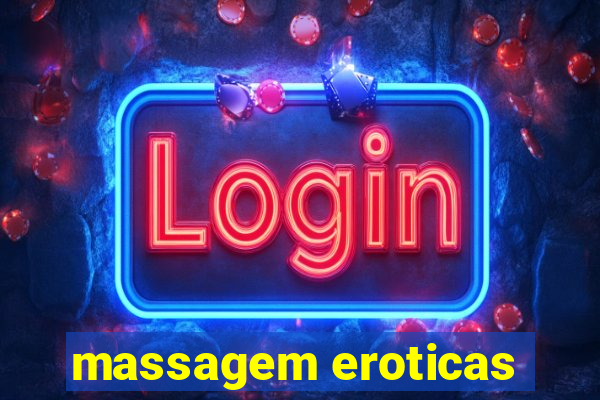 massagem eroticas